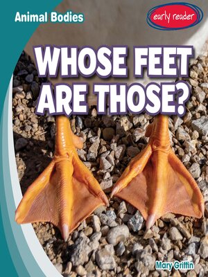 cover image of Whose Feet Are Those?